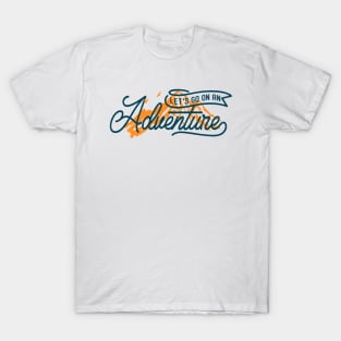 adventure outdoor T-Shirt